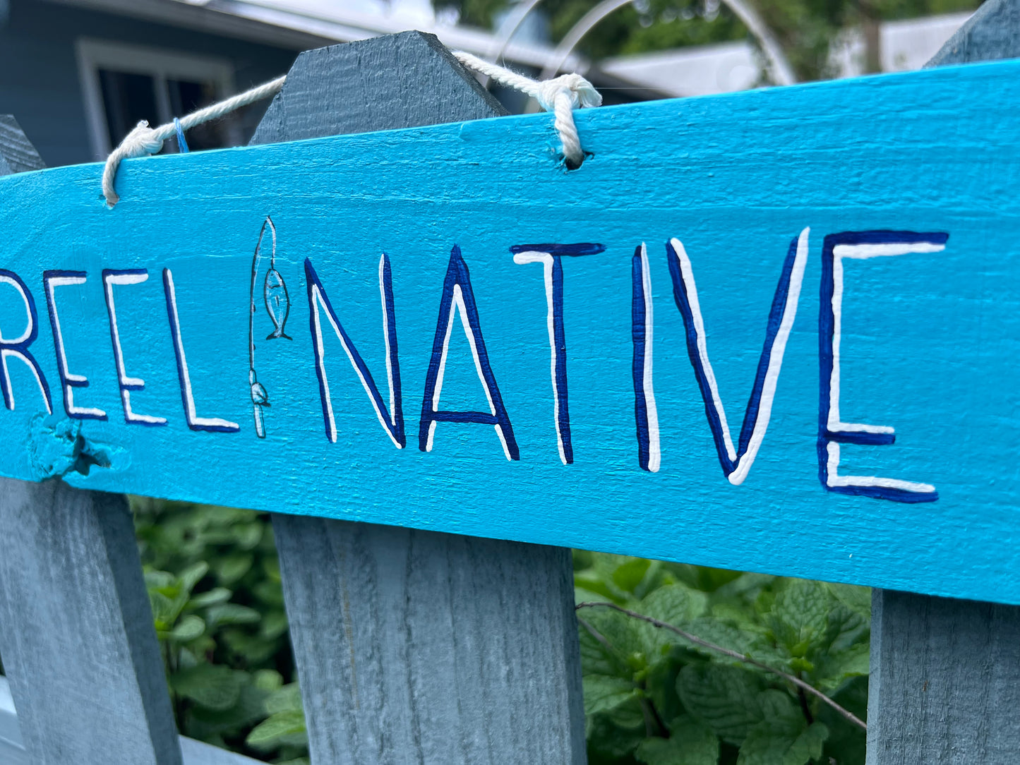 "Reel Native" Wood Sign