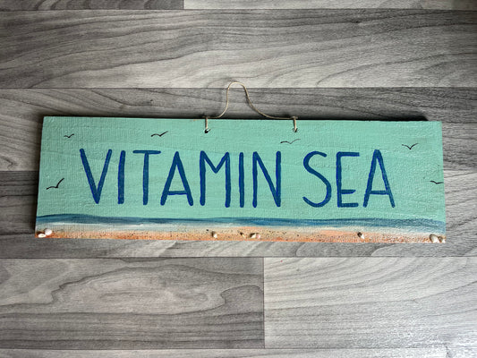 "VITAMIN SEA" Coastal Wood Sign