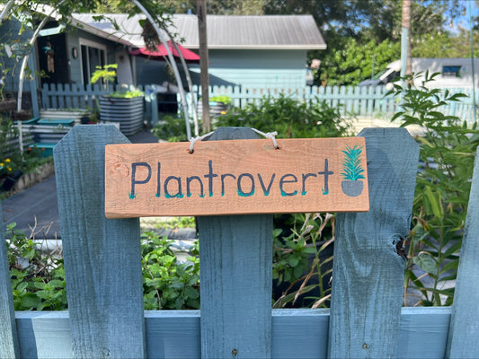 Plantrovert Wood Sign